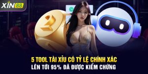 5 Tool Tài Xỉu Có Tỷ Lệ Chính Xác Lên Tới 95% Đã Kiểm Chứng